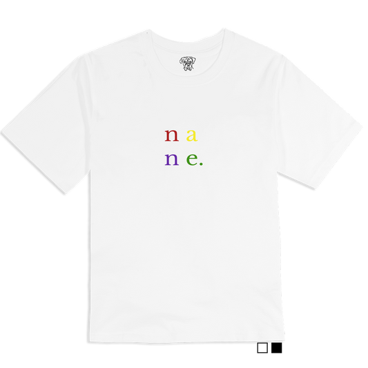 "NANE Embroidered" T-Shirt